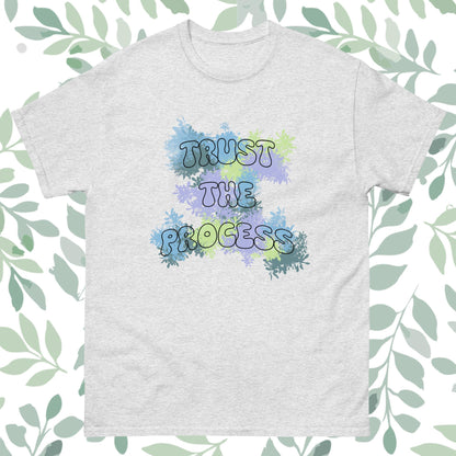 Trust The Process Unisex Classic Tee