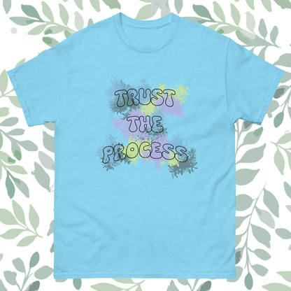 Trust The Process Unisex Classic Tee