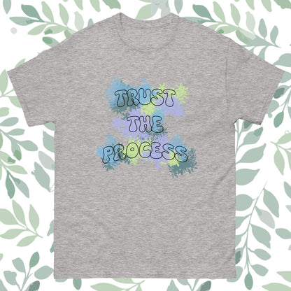 Trust The Process Unisex Classic Tee